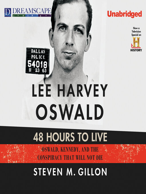 Title details for Lee Harvey Oswald by Steven M. Gillon - Wait list